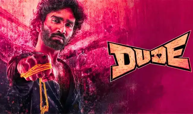 Dude Tamil Movie